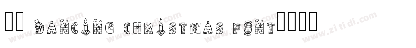 获取 Dancing Christmas Font字体转换
